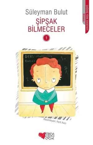 Şipşak Bilmeceler 1 Can Çocuk Yayınları