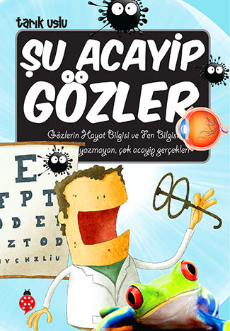 Şu Acayip Gözler Uğurböceği Yayınları
