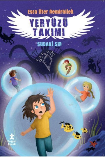 Sudaki Sır - Yeryüzü Takımı 3 Doğan Egmont Yayıncılık-1