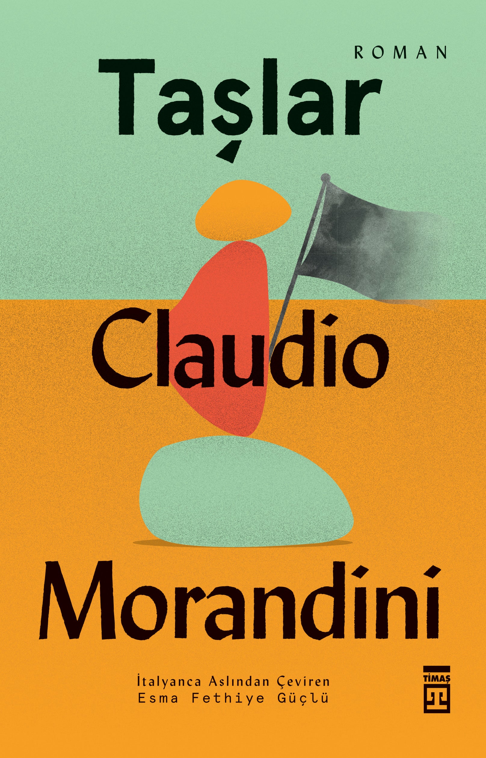 Taşlar Claudio Morandini Timaş Yayınları-1