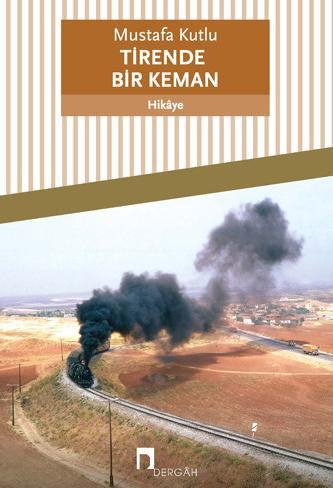 Tirende Bir Keman Dergah Yayınları