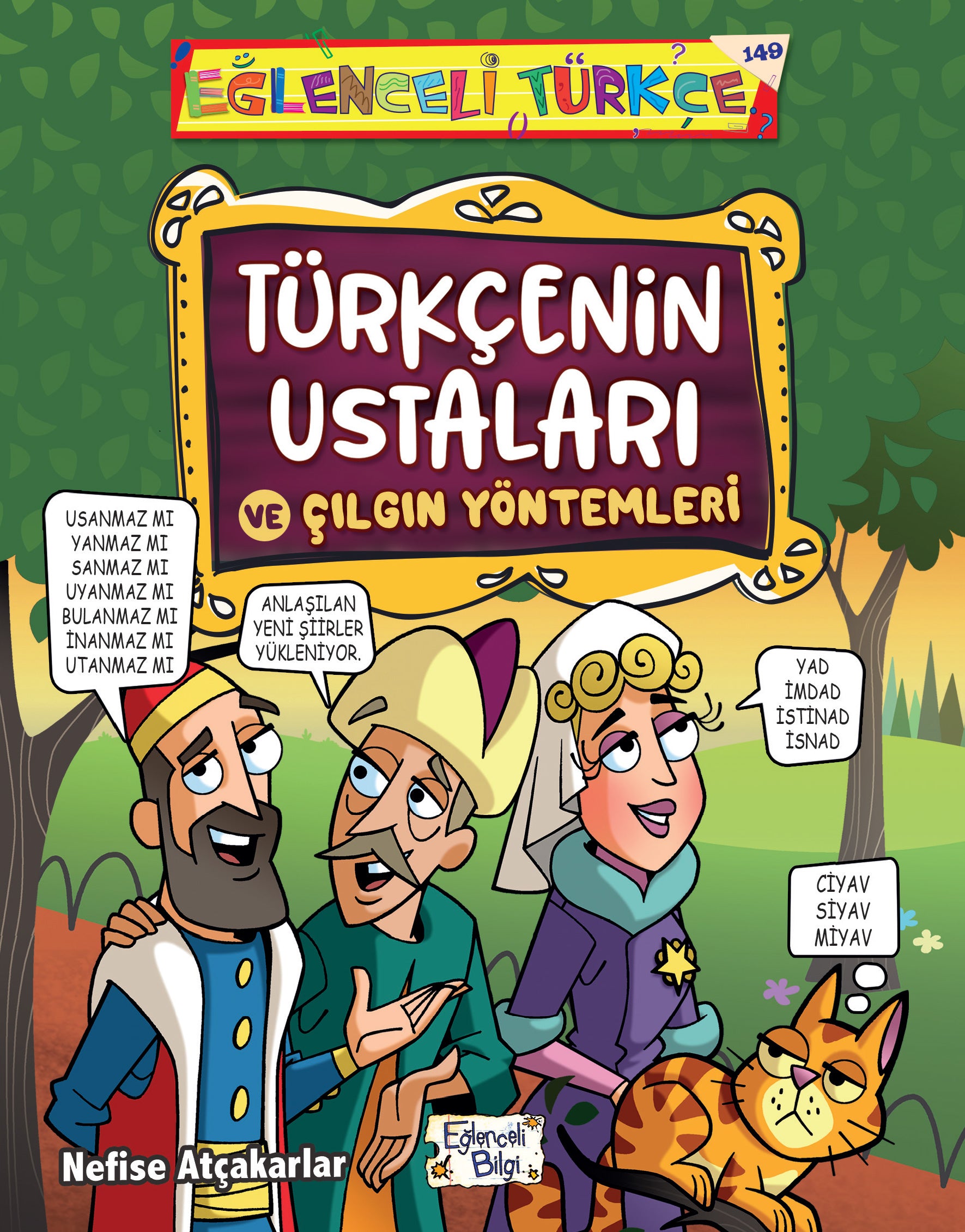 Türkçenin Ustaları ve Çılgın Yöntemleri Eğlenceli Bilgi