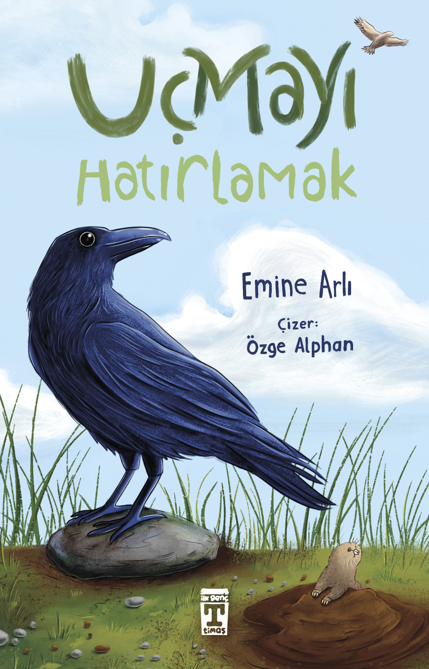 Uçmayı Hatırlamak İlk Genç Timaş-1