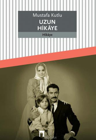 Uzun Hikaye Dergah Yayınları-1