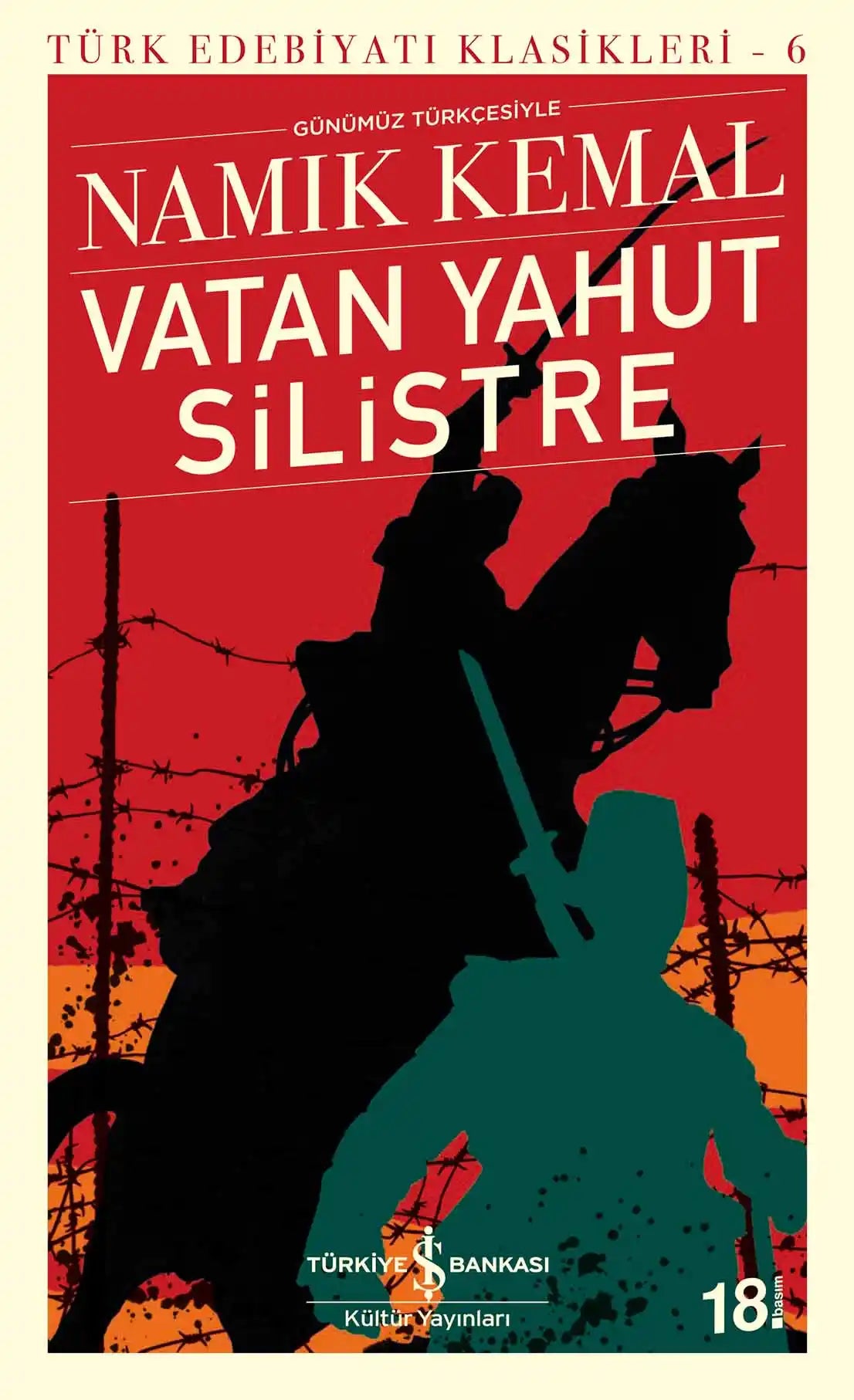 Vatan Yahut Silistre-Türk Edebiyatı Klasikleri 6 Namık Kemal İş Bankası Kültür Yayınları-1