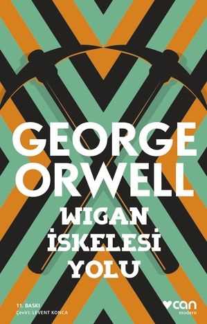 Wigan İskelesi Yolu George Orwell Can Yayınları-1