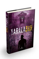 Yaralasar 3 (Ciltli) Ephesus Yayınları