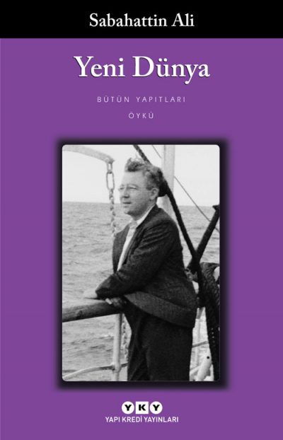 Yeni Dünya - Sabahattin Ali - Yapı Kredi Yayınları-1