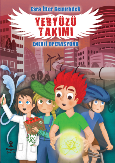 Yeryüzü Takımı Enerji Operasyonu Esra İlter Demirbilek Doğan Çocuk-1