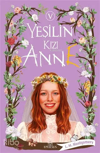 Yeşilin Kızı Anne 5 Ephesus Yayınları (Ciltsiz)-1