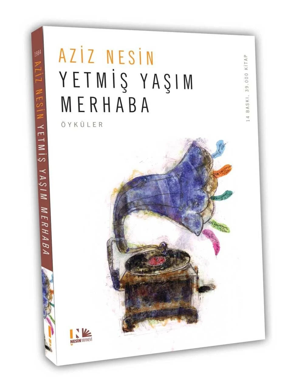 Yetmiş Yaşım Merhaba Nesin Yayınları-1