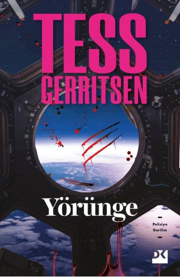 Yörünge Tess Gerritsen Doğan Kitap