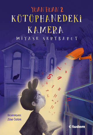 Yuan Huan 2: Kütüphanedeki Kamera Tudem Yayınları