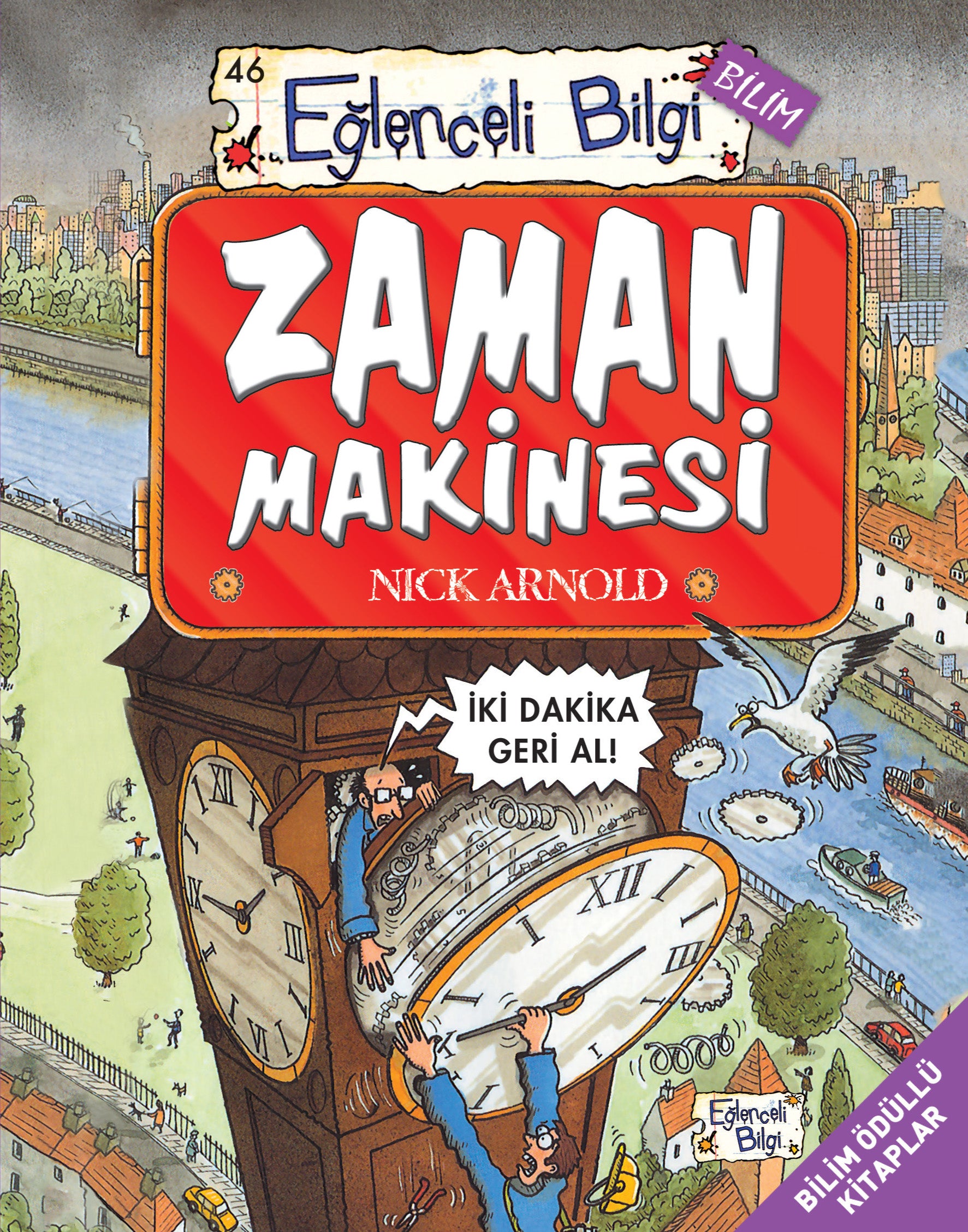 Zaman Makinesi Nick Arnold Eğlenceli Bilgi Yayınları