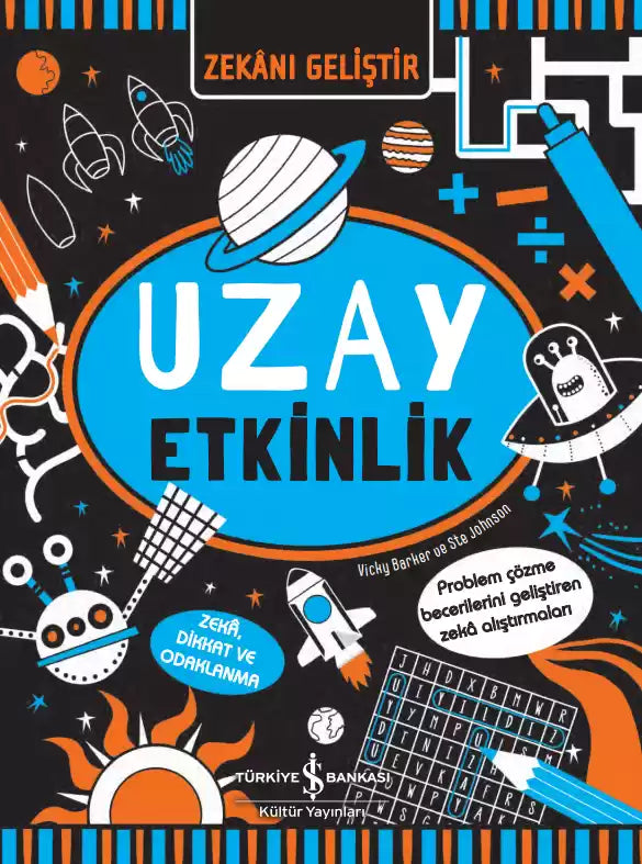 Zekanı Geliştir - Uzay Etkinlik İş Bankası Kültür Yayınları-1